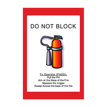 Mighty Line Do Not Block Fire Extinguisher Sign - 1 Sign